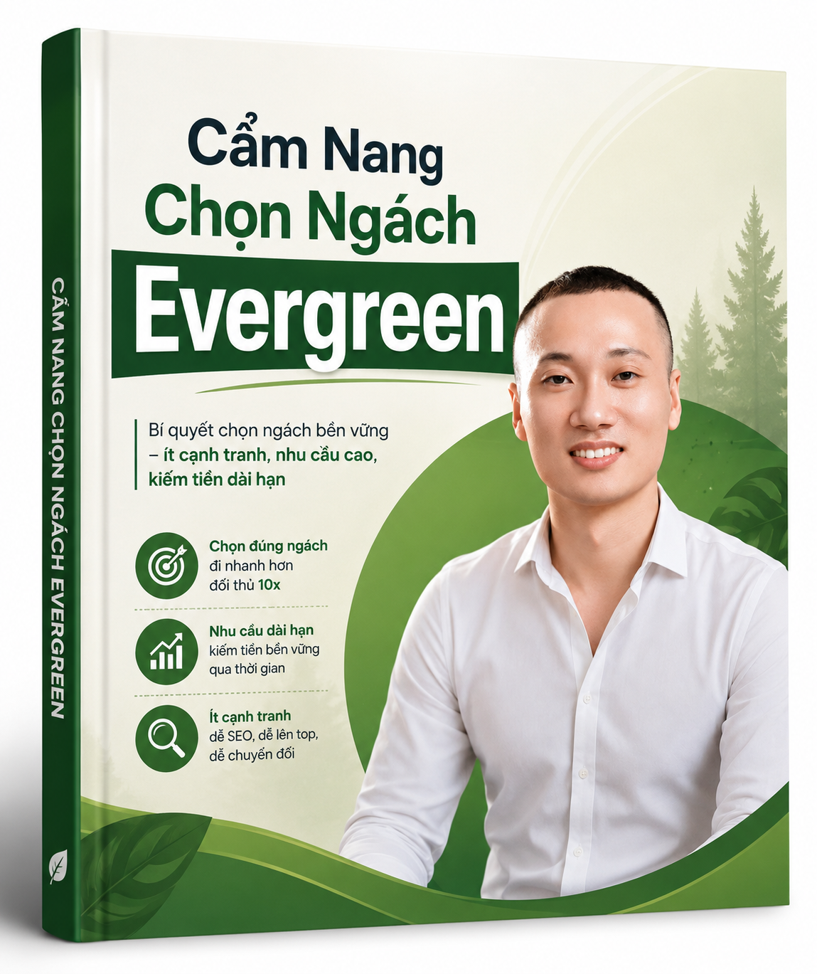 Cẩm Nang Chọn Ngách Evergreen